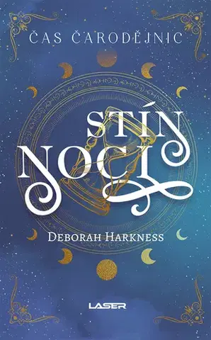 Sci-fi a fantasy Čas čarodějnic 2: Stín noci - Deborah Harkness