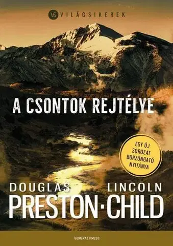 Detektívky, trilery, horory A csontok rejtélye - Lincoln Child,Douglas Preston
