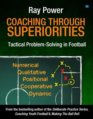 Šport Coaching Through Superiorities - Ray Power