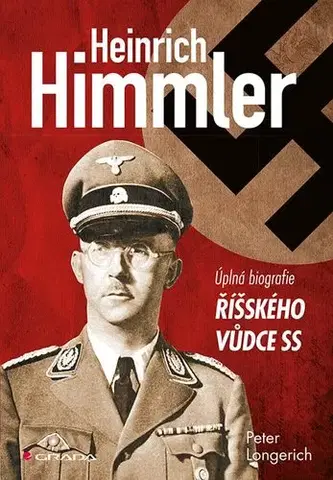 Biografie - ostatné Himmler - Peter Longerich