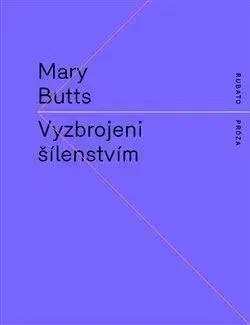 Svetová beletria Vyzbrojeni šílenstvím - Mary Butts
