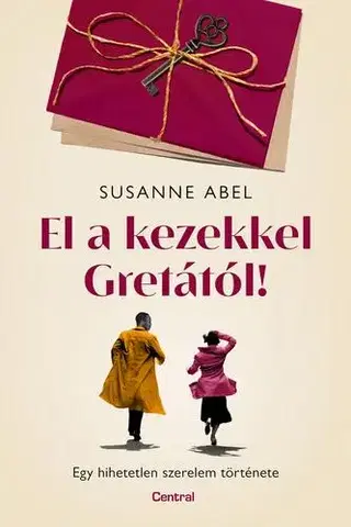 Romantická beletria El a kezekkel Gretától! - Susanne Abel