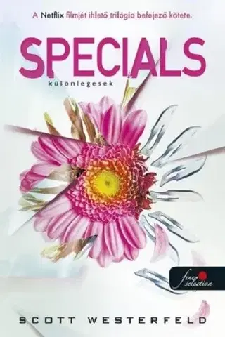 Young adults Specials - Különlegesek - Csúfok 3. - Scott Westerfeld