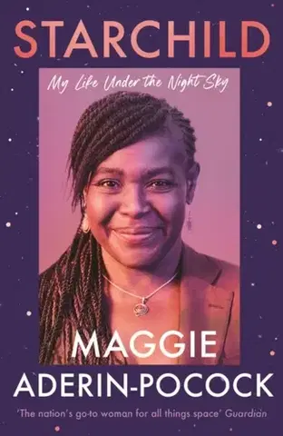 Biografie - Životopisy Starchild - Dr Maggie Aderin