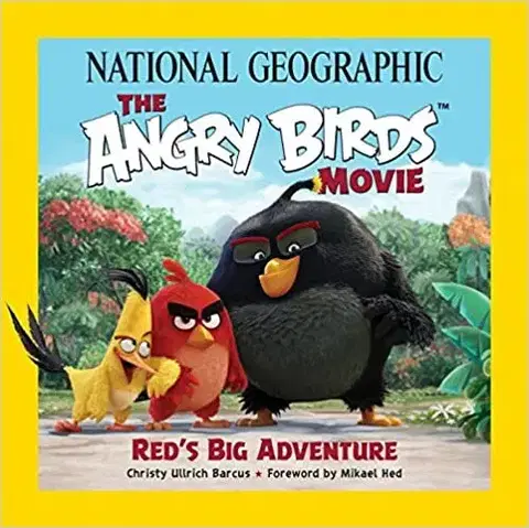 Cudzojazyčná literatúra Angry Birds NatGeo Movie - Christy Barcus Ullrich