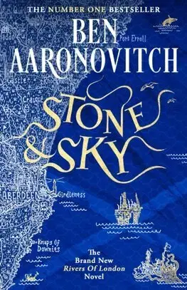 Sci-fi a fantasy Stone and Sky - Ben Aaronovitch
