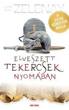 Beletria - ostatné Elveszett tekercsek nyomában - K. T. Zelenay