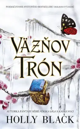 Young adults Ukradnutý dedič 2: Väzňov trón - Holly Black,Mária Rafajdusová