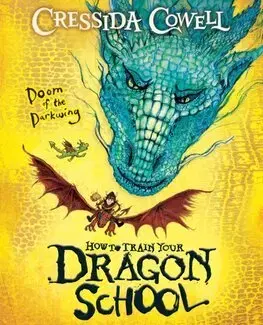 Fantasy, upíri How To Train Your Dragon School 1: Doom of the Darkwing - Cressida Cowell