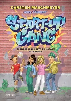 Pre deti a mládež - ostatné Start-up gang - Carsten Maschmeyer