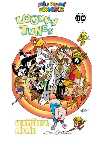 Komiksy Můj první komiks: Looney Tunes - Největší hity: Míp míp! - Kolektív autorov,Jiří Pavlovský