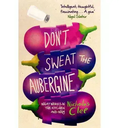 Cudzojazyčná literatúra Don`t Sweat the Aubergine - Nicholas Clee