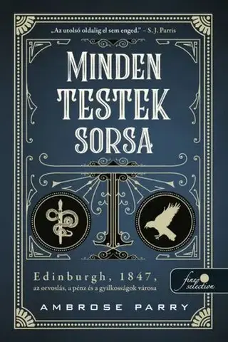 Detektívky, trilery, horory Minden testek sorsa - Ambrose Parry