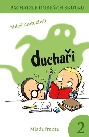 Rozprávky Duchaři - Miloš Kratochvíl