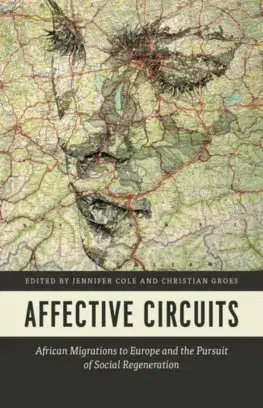 Sociológia, etnológia Affective Circuits - Jennifer Cole,Christian Groes