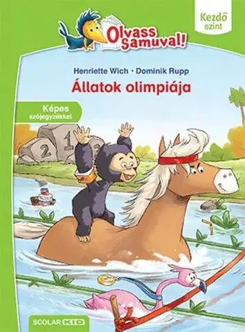 Rozprávky Állatok olimpiája (Olvass Samuval!) - Henriette Wich
