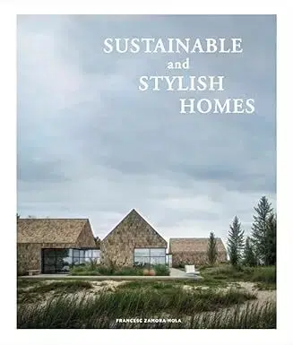 Architektúra Sustainable And Stylish Homes - Zamora Mola Francesc