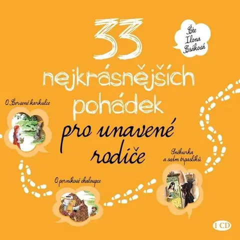 Pre deti a mládež Nakladatelství XYZ 33 nejkrásnějších pohádek pro unavené rodiče