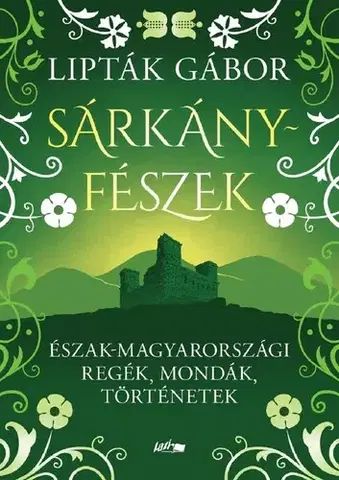 Novely, poviedky, antológie Sárkányfészek - Gábor Lipták