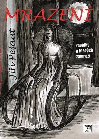 Detektívky, trilery, horory Mrazení - Jiří Pešaut