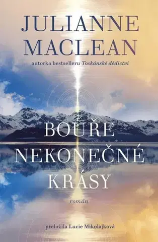 Svetová beletria Bouře nekonečné krásy - Julianne MacLean,Lucie Mikolajková