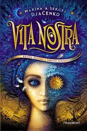 Fantasy, upíri Vita Nostra - Sergej Djačenko,Marina Djačenková