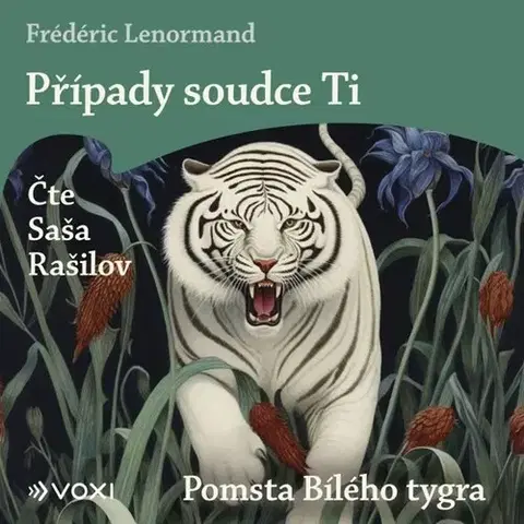 Detektívky, trilery, horory Voxi Případy soudce Ti: Pomsta Bílého tygra (audiokniha na CD)