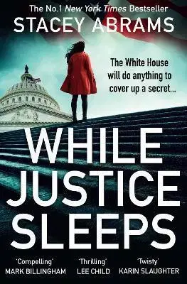 Detektívky, trilery, horory While Justice Sleeps - Stacey Abrams