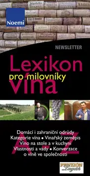 Odborná a náučná literatúra - ostatné Lexikon pro milovníky vína - Kolektív autorov