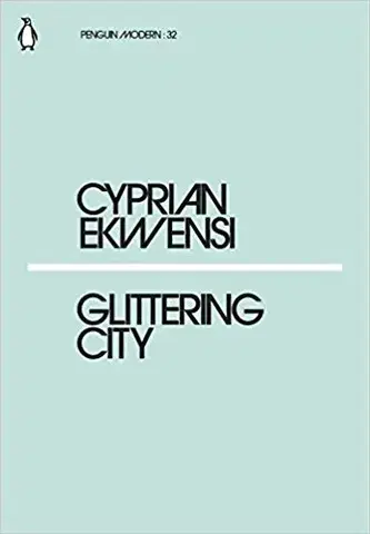 Cudzojazyčná literatúra Glittering City - Cyprian Ekwensi