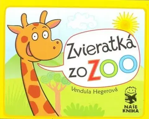 Leporelá, krabičky, puzzle knihy Zvieratká zo ZOO - Vendula Hegerová