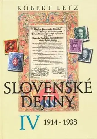 Svetové dejiny, dejiny štátov Slovenské dejiny IV - Róbert Letz