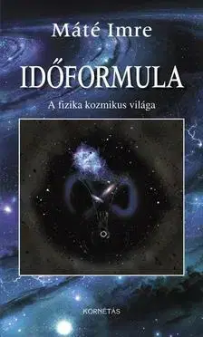Eseje, úvahy, štúdie Időformula - Imre Máté