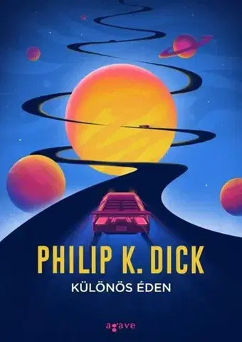 Sci-fi a fantasy Különös éden - Philip K. Dick