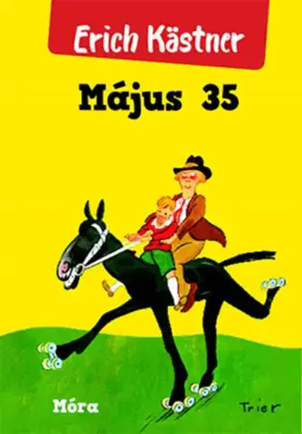 Pre deti a mládež - ostatné Május 35 - Erich Kästner