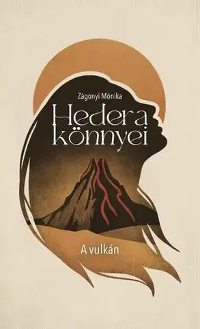 Romantická beletria Hedera könnyei - Zágonyi Mónika