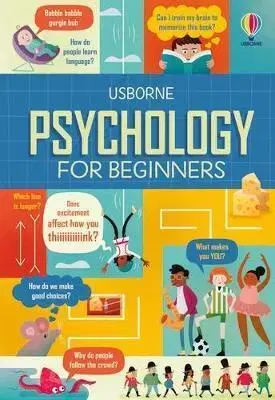 Pre deti a mládež - ostatné Psychology for Beginners - Kolektív autorov,Tim Bradford