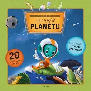 Príroda Misia: Zachráň planétu - Štěpánka,Helena Haraštová