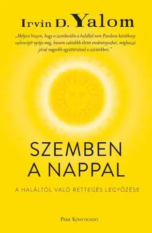 Rozvoj osobnosti Szemben a nappal (új kiadás) - Irvin D. Yalom