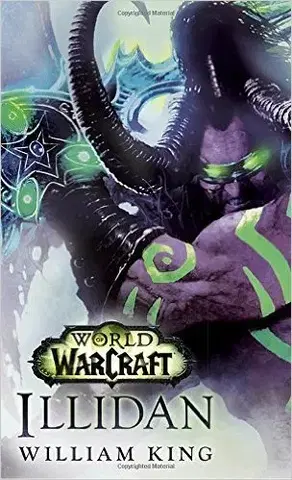 Cudzojazyčná literatúra Illidan: World Of Warcraft - William King