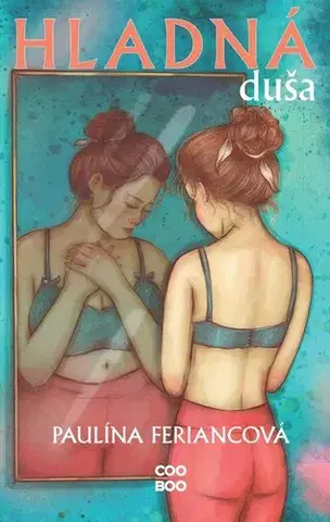 Young adults Hladná duša - Paulína Feriancová