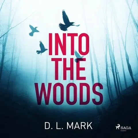 Detektívky, trilery, horory Saga Egmont Into the Woods (EN)