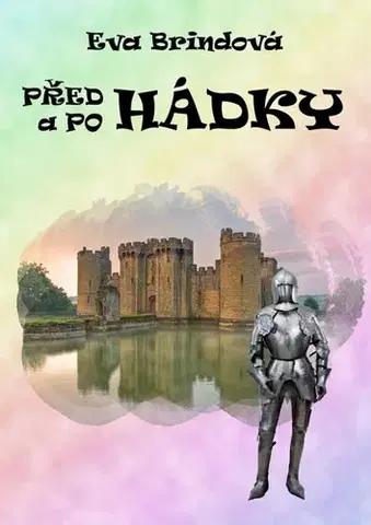 Rozprávky Předhádky a pohádky - Eva Brindová