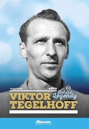 Biografie - ostatné Viktor Tegelhoff - Tomáš Černák