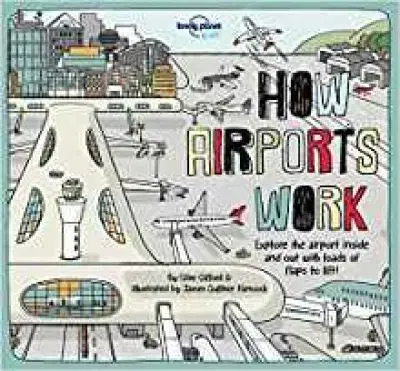 V cudzom jazyku How Airports Work 1 - Kolektív autorov