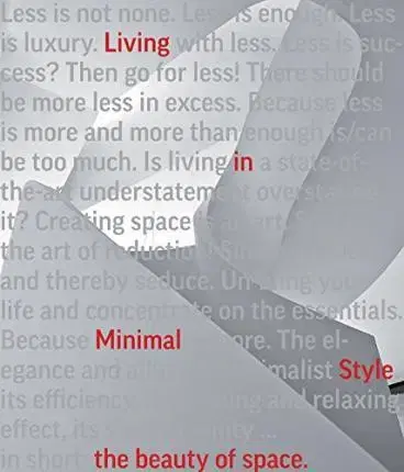 Dizajn, úžitkové umenie, móda Beauty of Space: Living in Minimal Style - Chris van Uffelen