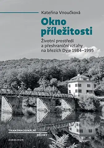 História - ostatné Okno příležitosti - Kateřina Vnuková