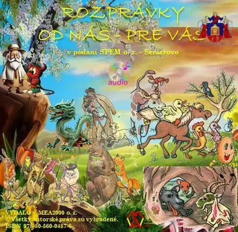 Rozprávky Rozrpávky od nás pre vás - audobook - Pavol Dobšinský