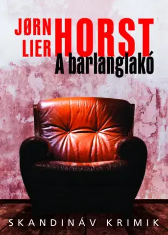 Detektívky, trilery, horory A barlanglakó - Jorn Lier Horst