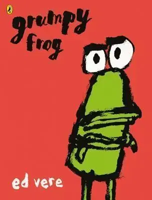 V cudzom jazyku Grumpy Frog - Ed Vere